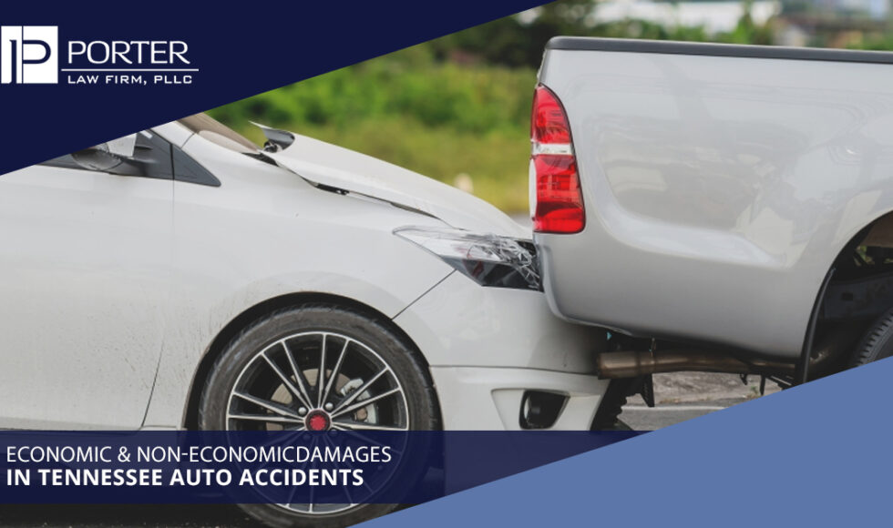 Economic & Non-Economic Damages In Tennessee Auto Accidents